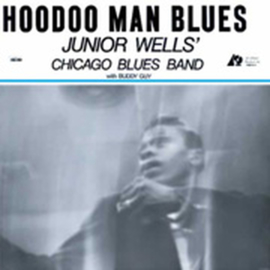 Junior Wells Hoodoo Man Blues LP