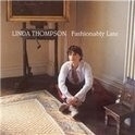 Linda Thompson - Fashionably Late HQ LP