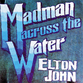 Elton John Madman Across the Water 180g LP