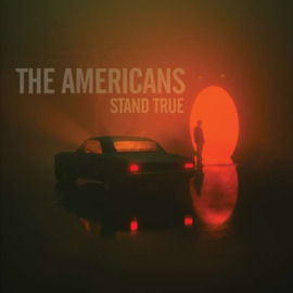The Americans Stand True LP