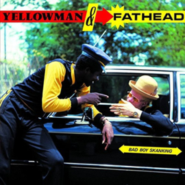 Yellowman & Fathead Bad Boy Skanking LP