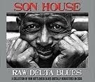 Son House - Raw Delta Blues 2LP