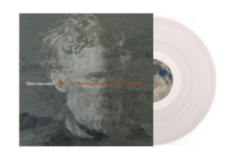 Glen Hansard - All That Was East Is West Of Me Now LP - Coloured Vinyl-