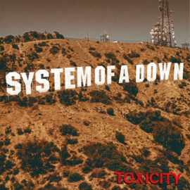 System Of A Down - Toxicity + 7"  LP