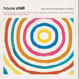 House Chill LP