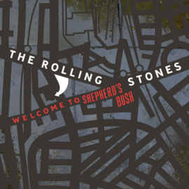 The Rolling Stones Welcome to Shepherd's Bush 180g 2LP