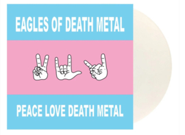 Eagles Of Death Metal - Peace Love Death Metal LP - White Vinyl-