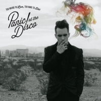 Panic! At The Disco Too Weird To Live Too Rare To Die LP
