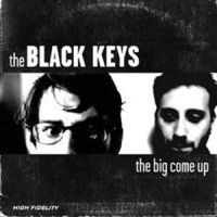 Black Keys - Big Come Up -180gram- LP