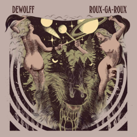 Dewolff  Roux-Ga-Roux  2LP
