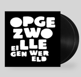 Opgezwolle Eigenwereld 2LP