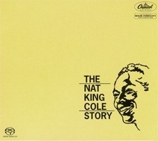 Nat King Cole The Nate King Cole Story 2SACD