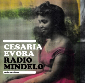 Cesaria Evora Radio Mindelo (Early Recordings) 2LP