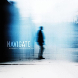 Navigate Nothing Ever Happens Around Here (LP