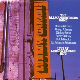 Allman Brothers Band, The Live At Ludlow Garage 1970 3LP (180gr)