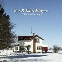 Ben Harper & Ellen - Childhood Home LP