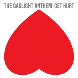 The Gaslight Anthem - Get Hurt. LP