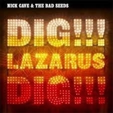 Nick Cave - Dig Lazarus Dig 2LP