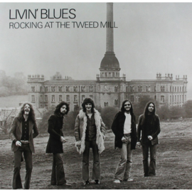 Livin' Blues Rockin At The TWeed Mill LP -