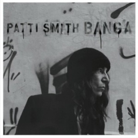 Patti Smith - Banga 2LP