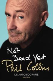 Phil Collins Not dead yet Boek