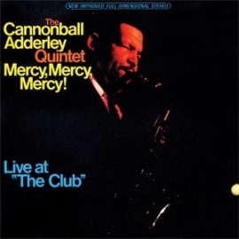 Cannonbal Adderley Quintet - Mercy Mercy Mercy HQ LP