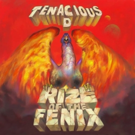 Tenacious D - Rize Of The Fenix LP