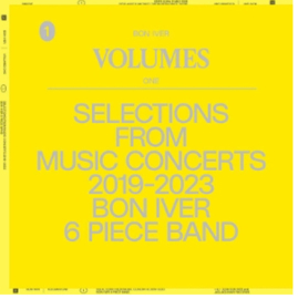 Bon Iver Volumes 1: Selections From Music Concerts 2019-2023 LP
