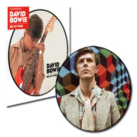 David Bowie Be My Wife 40th Anniversary 45rpm 7" Vinyl (Picture Disc)