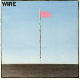 Wire Pink Flag LP