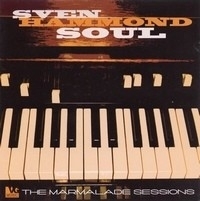 Sven Hammond Soul - Marmalde Sessions 2LP