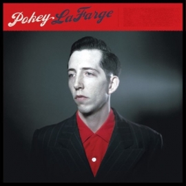 Pokey Lafarge Pokey Lafarge LP