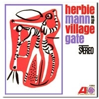 Herbie Mann - At The Village Gate HQ LP