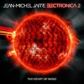 Jean Michel Jarre Electronica 2: The Heart Of Noise 2LP