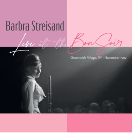 Barbra Streisand Live at the Bon Soir 180g 2LP