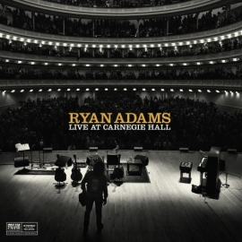 Ryan Adams Live At Carnegie Hall 6LP