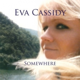 Eva Cassidy Somwhere HQ LP