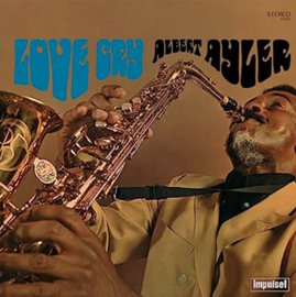 Albert Ayler Love Cry (Verve By Request Series) 180g LP