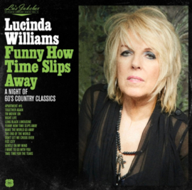 Lucinda Williams Funny How Time Slips Away: A Night Of 60'S Country Classics CD