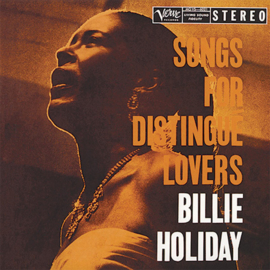 Billie Holiday - Songs For Distingue Lovers LP