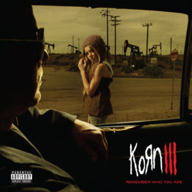 Korn - Korn III: Remember Who You Are LP