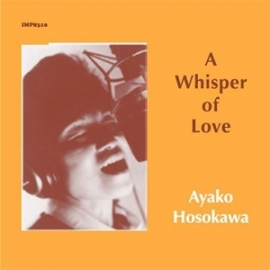 Ayako Hosokawa A Whisper of Love HQ  LP