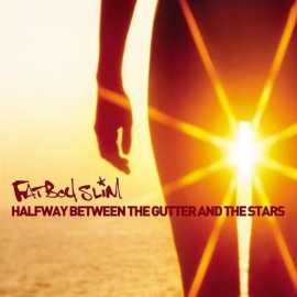 Fatboy Slim - Halfway Between The Gutter 2LP