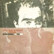 R.E.M. Lifes Rich Pageant LP