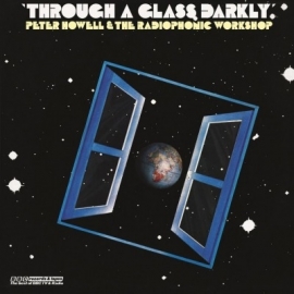 VARIOUS ARTISTS BBC RADIOPHONIC - THROUGH A GLASS, DARKLY LP