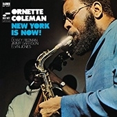 Ornette Coleman - New York is Now LP - Blue Note 75 Years-