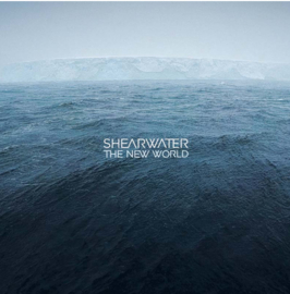 Shearwater The New World LP