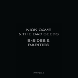 Nick Cave B-Sides Raritties Deel 1 + 2 1988 - 2020 7LP