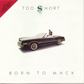 Too Short Born to Mack LP