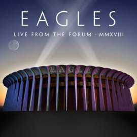 Eagles Live From The Forum MMXVIII 2CD + DVD